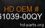 hd 61039-00QY genuine part number