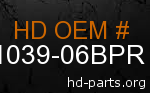 hd 61039-06BPR genuine part number