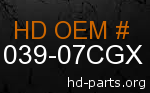 hd&nbsp61039-07CGX genuine part number