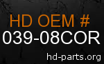 hd 61039-08COR genuine part number