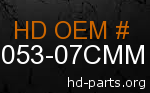 hd 61053-07CMM genuine part number