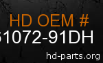 hd 61072-91DH genuine part number