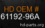 hd 61192-96A genuine part number
