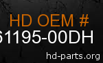 hd 61195-00DH genuine part number