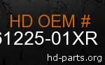 hd 61225-01XR genuine part number