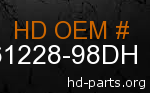 hd 61228-98DH genuine part number
