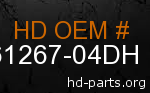 hd 61267-04DH genuine part number