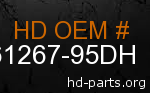 hd 61267-95DH genuine part number
