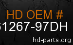 hd 61267-97DH genuine part number