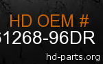 hd 61268-96DR genuine part number
