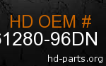 hd 61280-96DN genuine part number