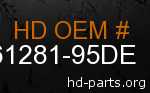 hd 61281-95DE genuine part number