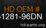 hd 61281-96DN genuine part number