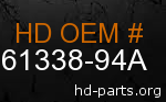 hd 61338-94A genuine part number