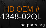 hd 61348-02QL genuine part number