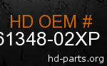 hd 61348-02XP genuine part number