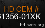 hd 61356-01XK genuine part number