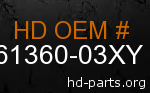 hd 61360-03XY genuine part number
