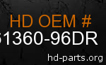 hd 61360-96DR genuine part number