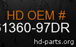 hd 61360-97DR genuine part number