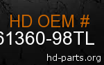 hd 61360-98TL genuine part number