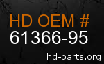 hd 61366-95 genuine part number