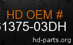 hd 61375-03DH genuine part number