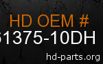 hd 61375-10DH genuine part number