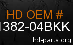 hd 61382-04BKK genuine part number