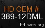 hd 61389-12DML genuine part number