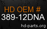 hd 61389-12DNA genuine part number