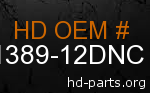 hd 61389-12DNC genuine part number