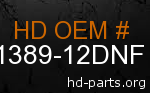 hd 61389-12DNF genuine part number