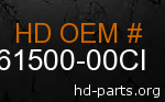hd 61500-00CI genuine part number