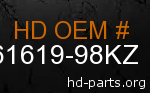 hd&nbsp61619-98KZ genuine part number