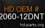 hd 62060-12DNT genuine part number