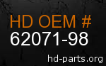 hd 62071-98 genuine part number