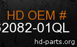hd 62082-01QL genuine part number