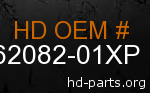 hd 62082-01XP genuine part number