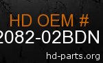 hd 62082-02BDN genuine part number