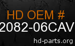 hd 62082-06CAV genuine part number