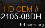 hd 62105-08DH genuine part number