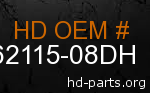 hd 62115-08DH genuine part number