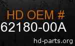 hd 62180-00A genuine part number