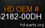 hd 62182-00DH genuine part number