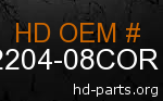 hd 62204-08COR genuine part number