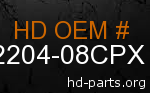 hd 62204-08CPX genuine part number