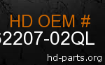hd 62207-02QL genuine part number