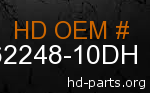 hd 62248-10DH genuine part number