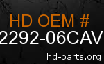 hd 62292-06CAV genuine part number